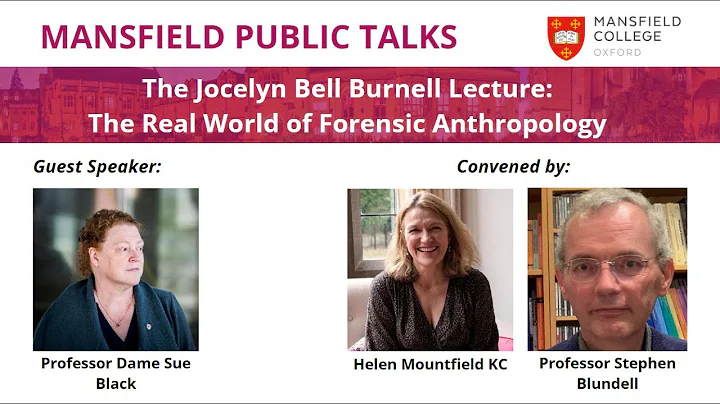 Jocelyn Bell Burnell Lecture 2022 with Dame Sue Black  The Real World of Forensic Anthropology