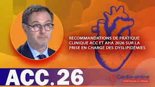 Recommandations Acc Et Aha 2026 Sur La Prise En Charge Des Dyslipidémies