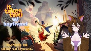 Do you think our relationship can surpass this game??? [It Takes Two Pt 2]