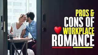 Pros and cons of workplace romance | dating in the workplace pros and cons | MRrevolutioncoaching Pros and cons of workplace romance | dating in the workplace pros and cons | MRrevolutioncoaching