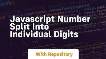 javascript number split into individual digits