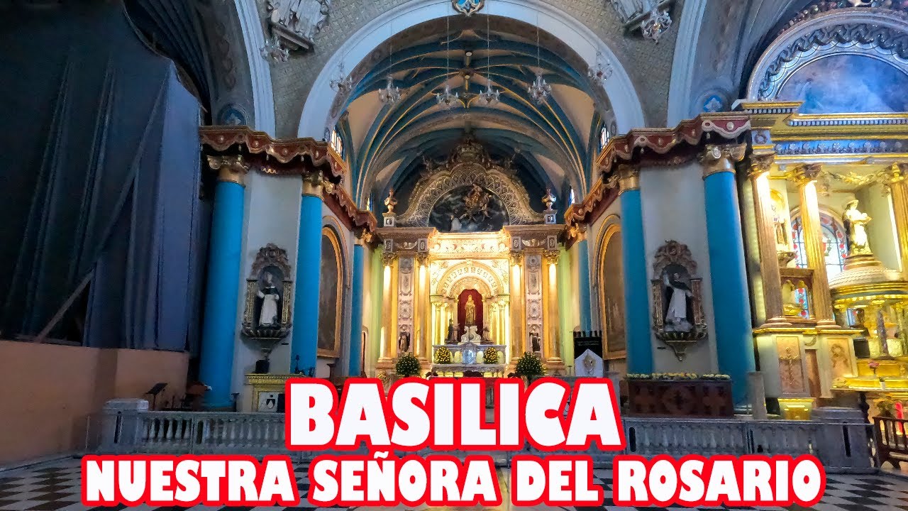 ✝️Basílica de Nuestra Señora del Rosario (LIMA-PERÚ)