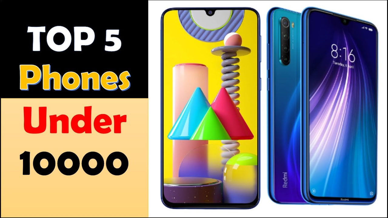 TOP 5 Mobile Phones Under 10000 in 2020 - YouTube