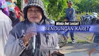 BENDUNGAN KARET || WINDA DWI LESTARI ||  ANDI PUTRA 1|| SUKARASA BLOK KEPUH