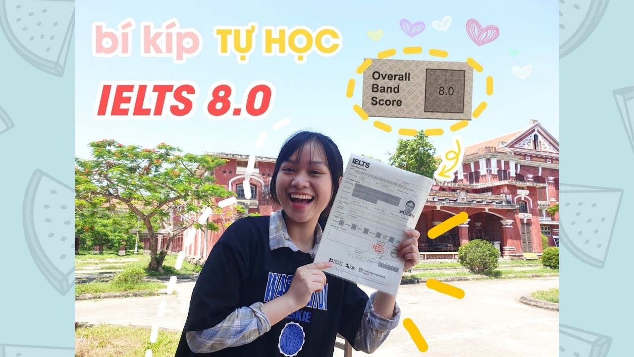 Kinh nghiệm học ielts | |GÓC CHIA SẺ| Mình đã tự học IELTS 8.0 (READING 9.0) ngay lần đầu thi như thế nào?