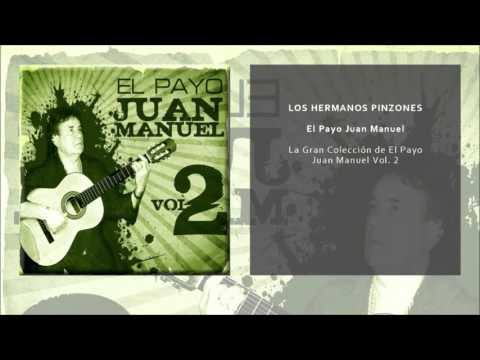 el-payo-juan-manuel---los-hermanos-pinzones-(versión-original)