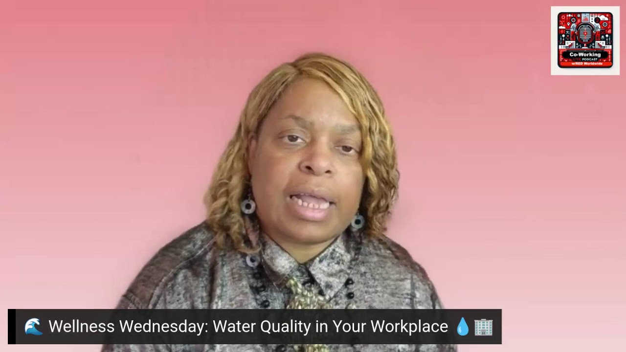 🌊 Wellness Wednesday: Water Quality in Your Workplace 💧🏢