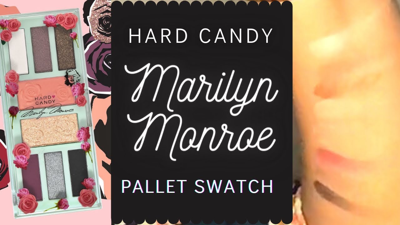 Hard Candy Marilyn Monroe (Silver Screen 2066) Pallet Swatch YouTube