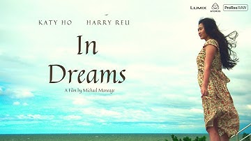 In Dreams Short Film |  Lumix GH5S & Atomos Ninja V | ProRes RAW