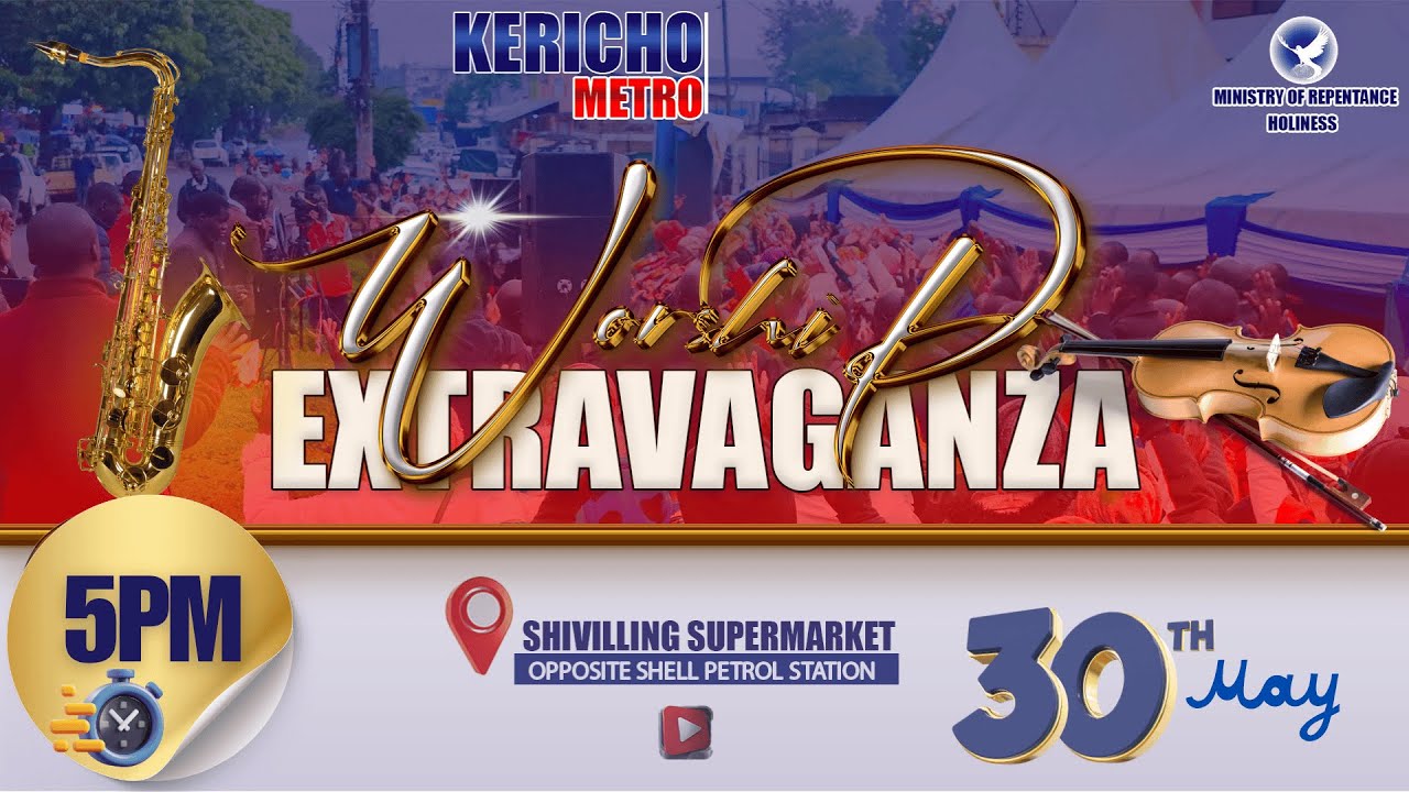 KERICHO METRO WORSHIP EXTRAVAGANZA