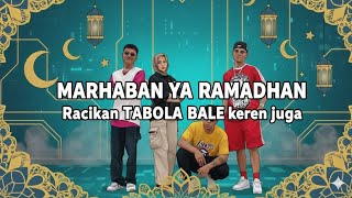 Download Lagu TABOLA BALE Versi Marhaban Ya Ramadhan  MP3 Download Lagu TABOLA BALE Versi Marhaban Ya Ramadhan  MP3