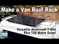 No welding! How to create a van roof rack with solar panels. Wander Wonders