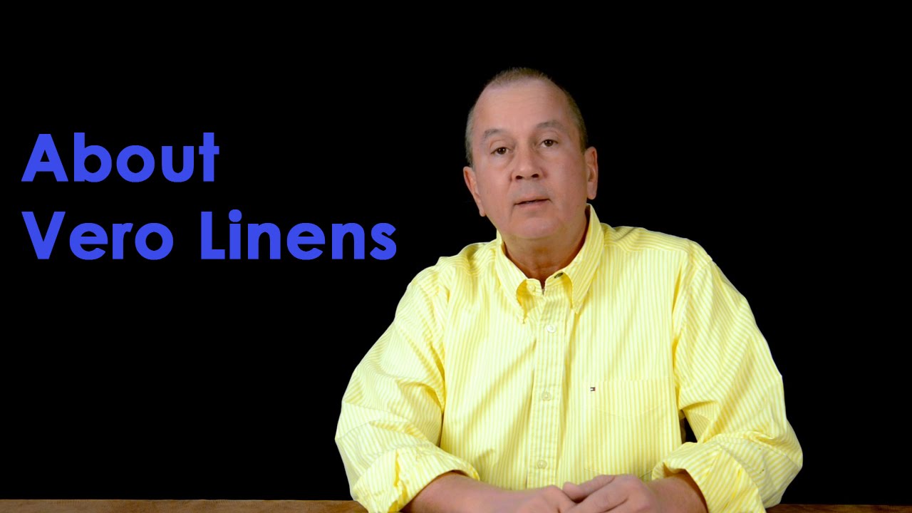 About Vero Linens