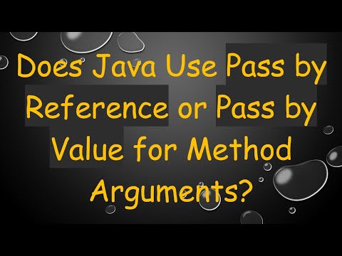 Does Java Use Pass by Reference or Pass by Value for Method Arguments?