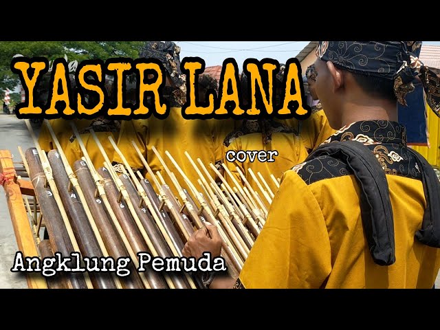 YASIRLANA Angklung Pemuda (cover) class=