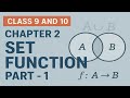 Class 9 & 10 Math | Chapter 2: Set Function (Part-1) | Easy Explanation in Bangla