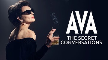 Ava: The Secret Conversations