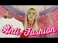 Anti-Fashion