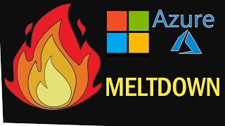 Microsoft Azure MELTDOWN - Active Directory Global Failure Analysis