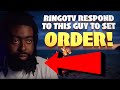 Ringotv respond to this guy to set order concerning community building