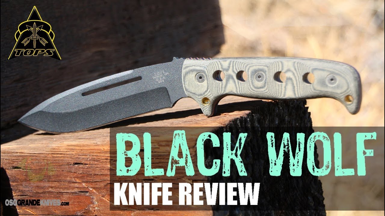 TOPS Black Wolf III Combat Knife Review OsoGrandeKnives YouTube