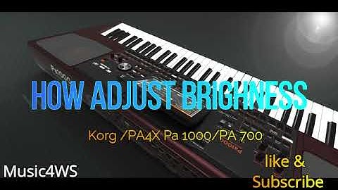 How Adjust Brightness Korg Pa4x, Pa1000, Pa700 tutorial