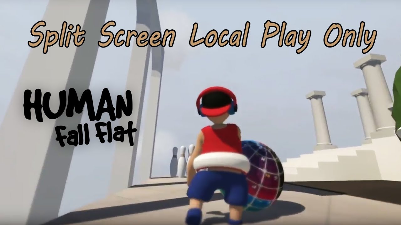 Human Fall Flat Split Screen Local Play - YouTube