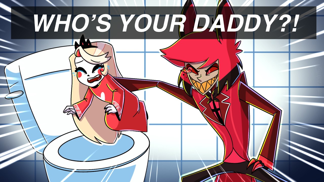 WHO'S YOUR DADDY with Hazbin Hotel Characters