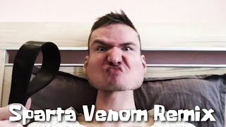 Gaborrus Has A Sparta Venom Remix