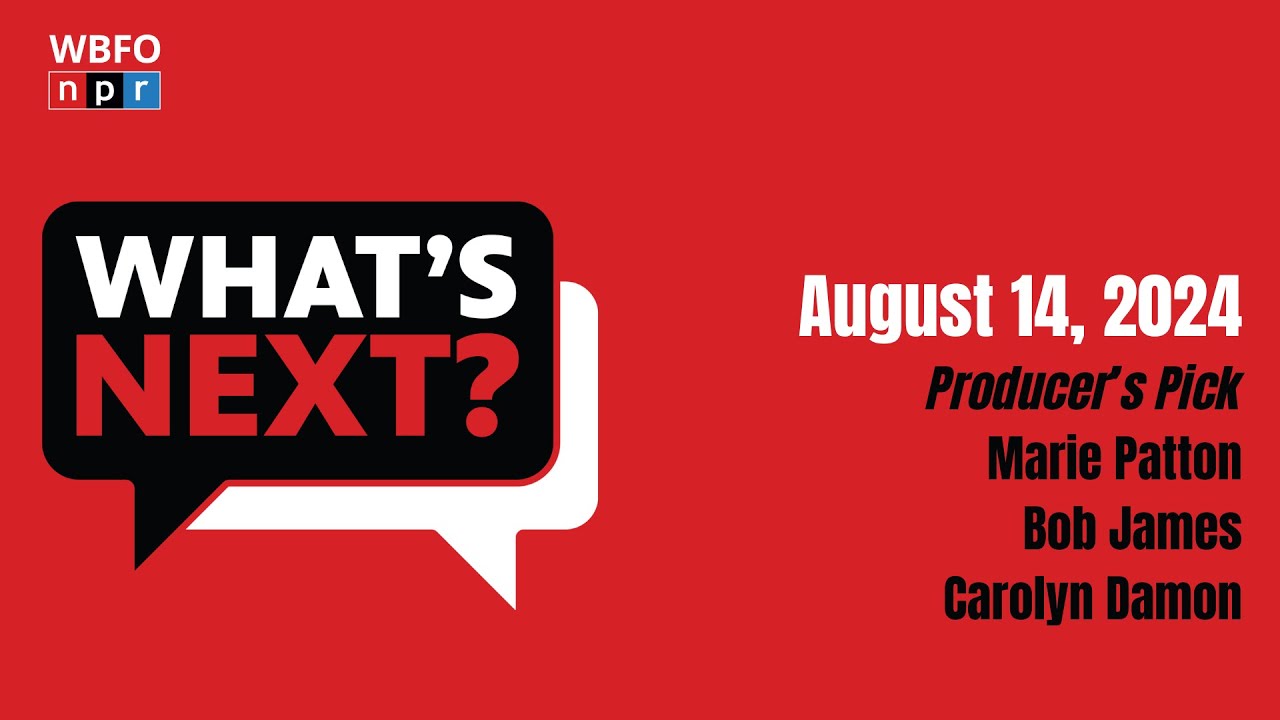Producers' Pick feat. Marie Patton. Bob James, and Carolyn Damon | What's Next? Ep. 153