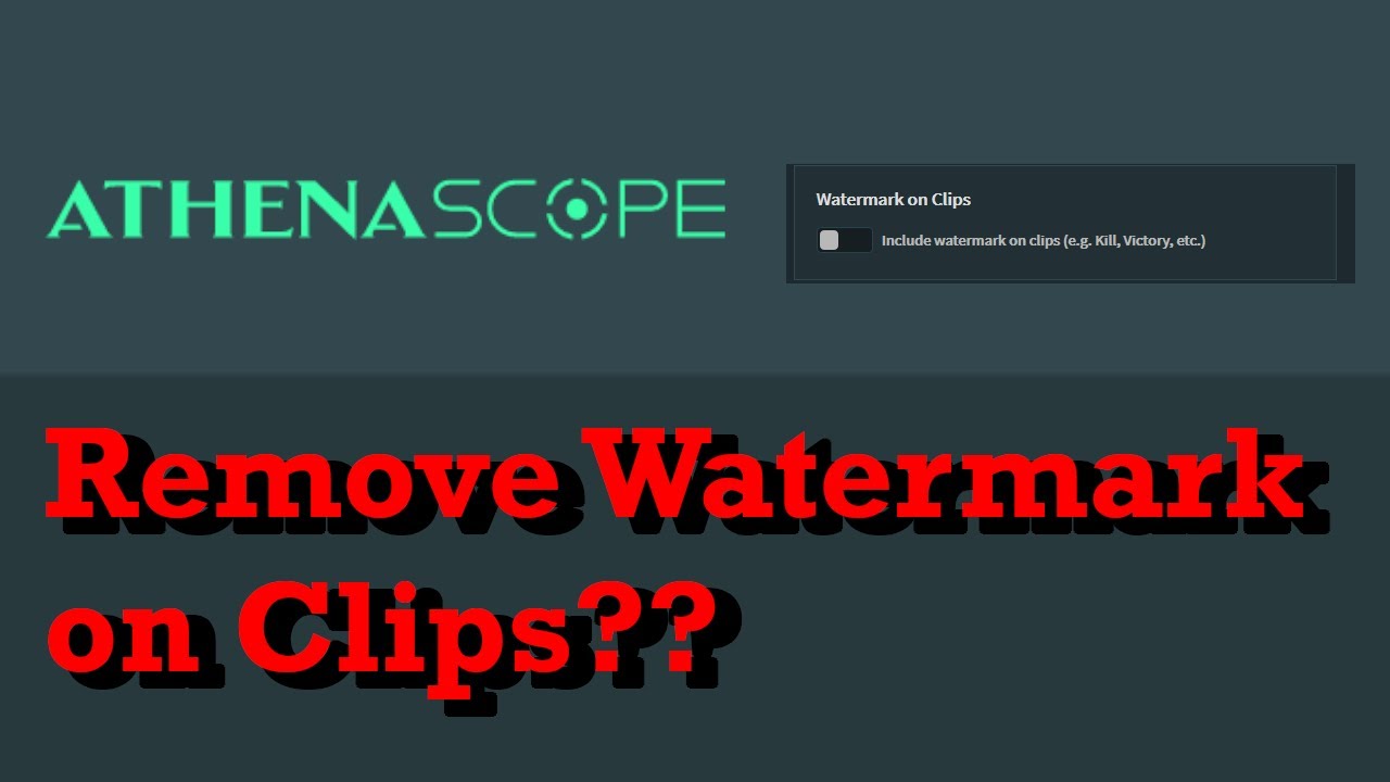 How to take the watermark off Athenascope Clips??