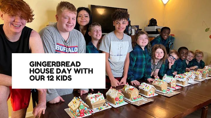 GINGERBREAD HOUSE DAY WITH OUR 12 KIDS