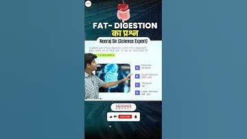 Science - Fat Digestion का Question #neerajsir #sciencemagnetshort