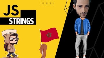 Découvrez 🚀comment travailler  🔍 avec les chaînes de caractères en JavaScript en Darija Marocaine 🇲🇦