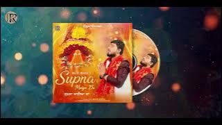 Supna Maiya Da | Rajat Midha  Ft Neetu Bhalla | Vikrant Grooves Latest Devotional songs Cover 2024