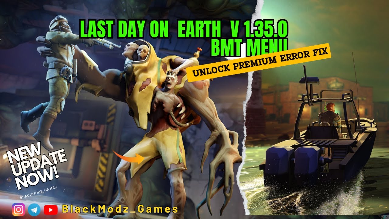 Last day On Earth v1.35.0 BMT MOD New Update | LINK ⤋ 