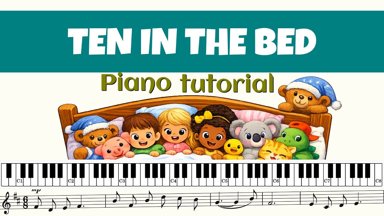 TEN IN THE BED - PIANO TUTORIAL