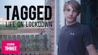 'I'll Probably Get Arrested Tonight': Tagged: Life On Lockdown | Series 2 Episode 2