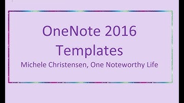 Using Templates in OneNote 2016 | Microsoft OneNote