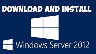 How to download and install windows server 2012 | VM VirtualBox