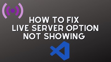 How to fix Live Server option not showing in VS CODE