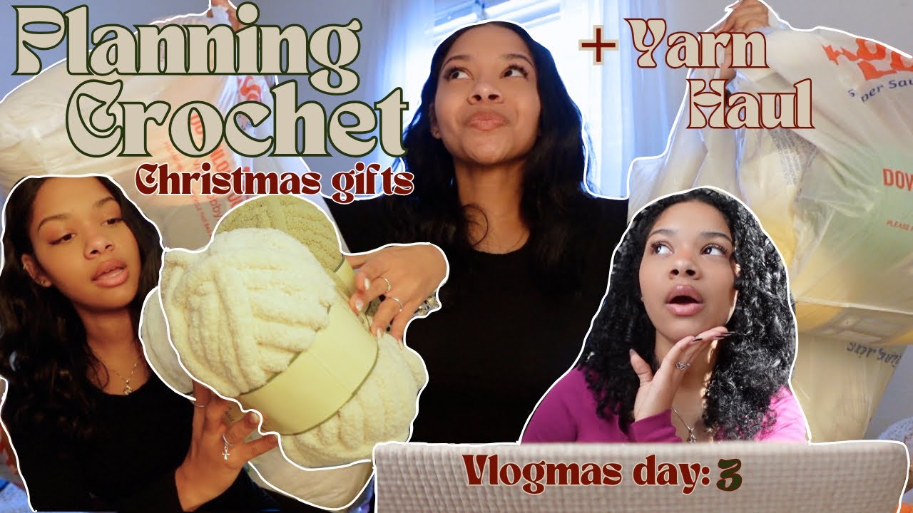 let's plan crochet christmas gifts + yarn haul | CROCHETMAS DAY 3 - YouTube