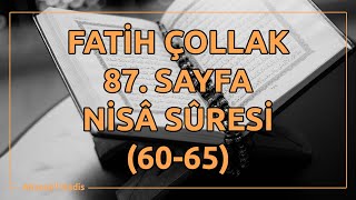 Fatih Çollak - 87.Sayfa - Nisâ Suresi (60-65) Resimi