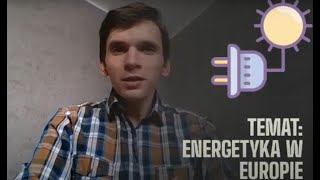 Energetyka w Europie - geografia klasa 6 - nauczanie zdalne