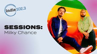 Indie 102.3 Live Sessions with Milky Chance