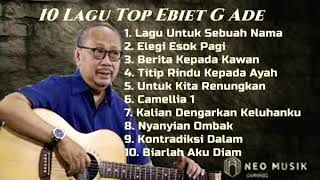 10 Lagu Top Ebiet G Ade sepanjang masa