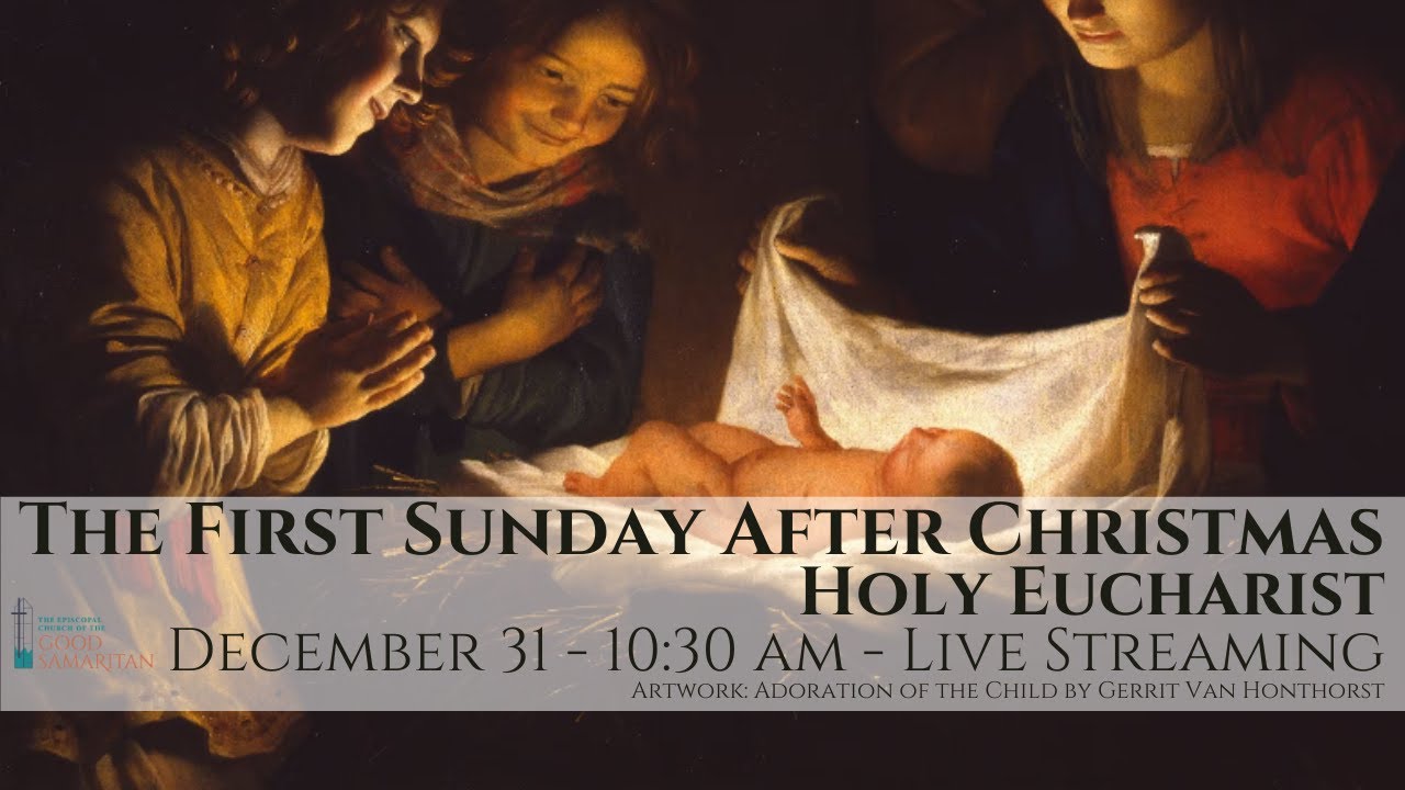 Worship December 31, 2023 The First Sunday after Christmas Day