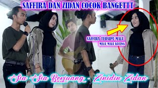ZIDAN ft SAFFIRA - SIA SIA BERJUANG !!! SAFFIRA TERSIPU MALU