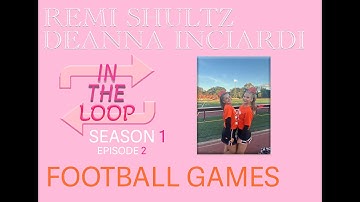 In The Loop Episode #2