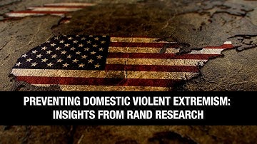 Preventing Domestic Violent Extremism: Insights from RAND Research